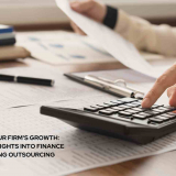 Accelerate Your Firm's Growth: Unveiling Key Insights into Finance and Accounting Outsourcing